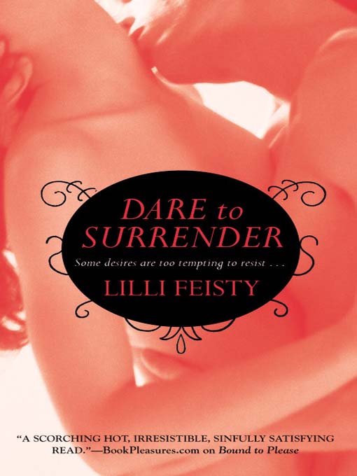 Title details for Dare to Surrender by Lilli Feisty - Available